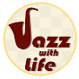 Jazz With Life