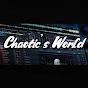 Chaotic's World