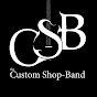 the Custom Shop - Band