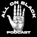 All On Black Podcast