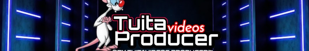 TUITA VIDEOS PRODUCER