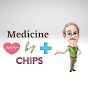 Medicine by Chips