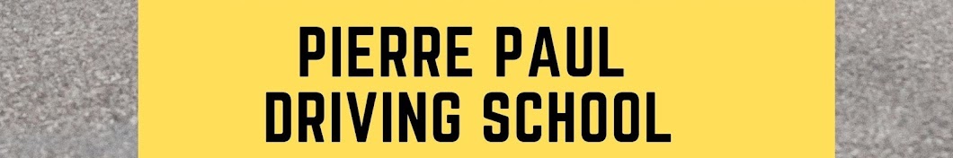 Pierre Paul Driving School Banner