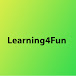 Learning4Fun2