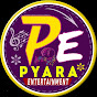 Pyara Entertainment