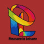 Pleasure In Leisure