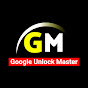 Google Unlock Master 