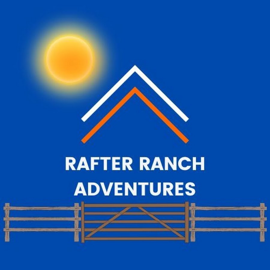 Rafter Ranch Adventures - YouTube