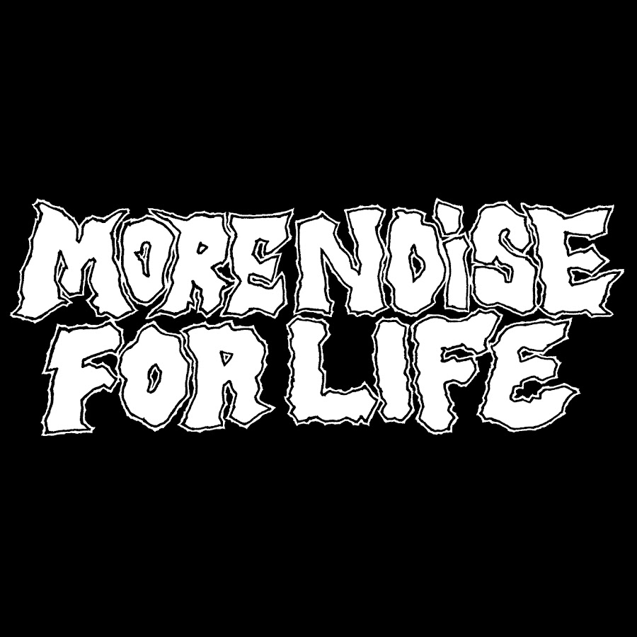 MORE NOISE FOR LIFE [Official] - YouTube