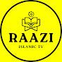 Raazi Islamic TV