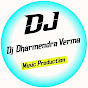 Dj Dharmendra Verma 💥 10.5 M