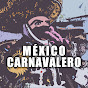 México Carnavalero