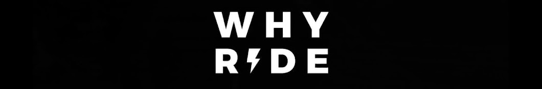 WHYRIDE CHANNEL