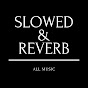 Slowed Reverb Musica