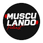 MUSCULANDO  PODCAST