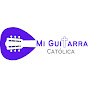 Mi Guitarra Católica - Alabanzas para Misa