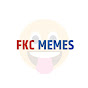 FKC Memes