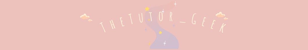 TheTutor_Geek Banner