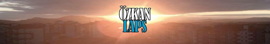 ÖZKAN LAPS