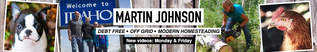 Martin Johnson - Off Grid Living Banner