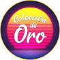 Colección de Oro