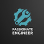 PASSIONATE ENGINEER 