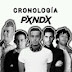 Cronología PXNDX 