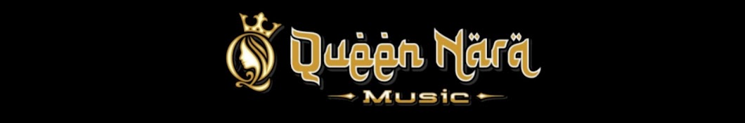 QUEEN NARA MUSIC OFFICIAL