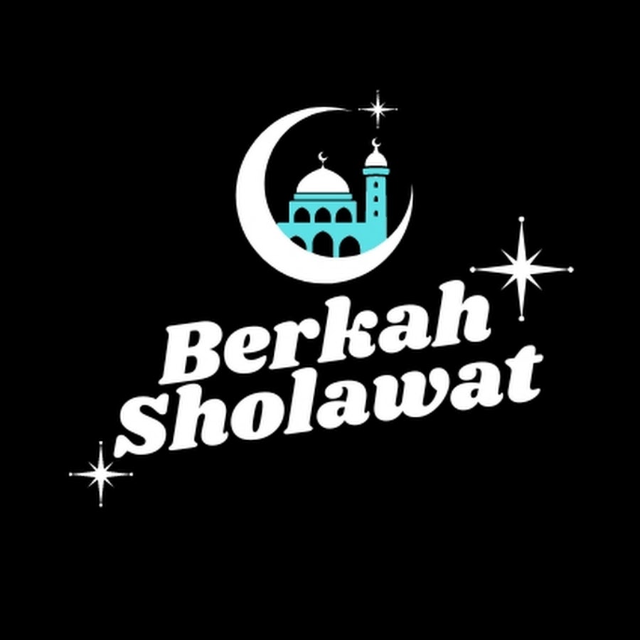 Berkah Sholawat - YouTube Berkah Sholawat