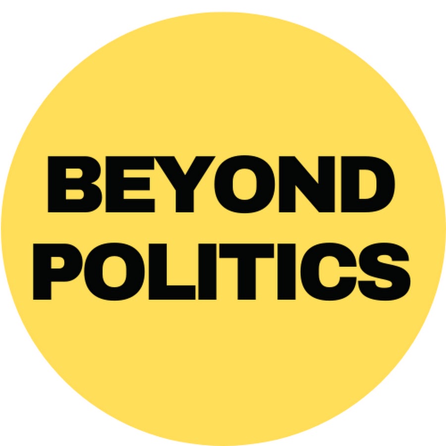 Beyond Politics @beyond-politics