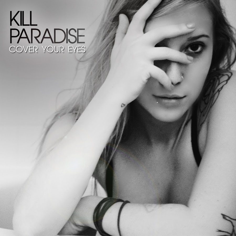 Yours cover. Paradise Cover. Coldrain - Paradise (Kill the Silence). Cover your Eyes. Обложка клипа.