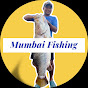 Mumbai Fishing