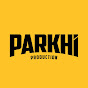 Parkhi Production