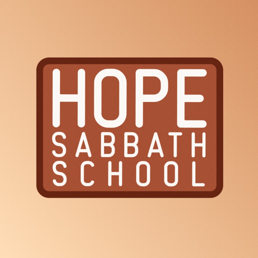 Hope Sabbath School - Official @hopesabbathschool