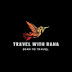 Travel with Rana