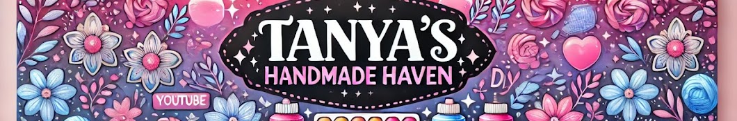 Tanya's  Handmade Haven🧿