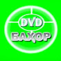 DVD БАҲОР