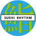 鮨リズム / SUSHI RHYTHM