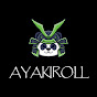 AYAKIROLL