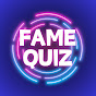 FAME QUIZ