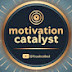 Motivation Catalyst