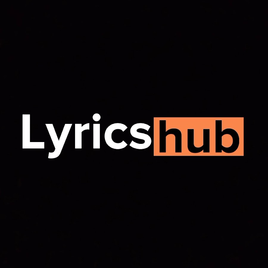 Lyrics Hub