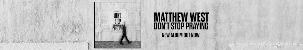 Matthew West Banner