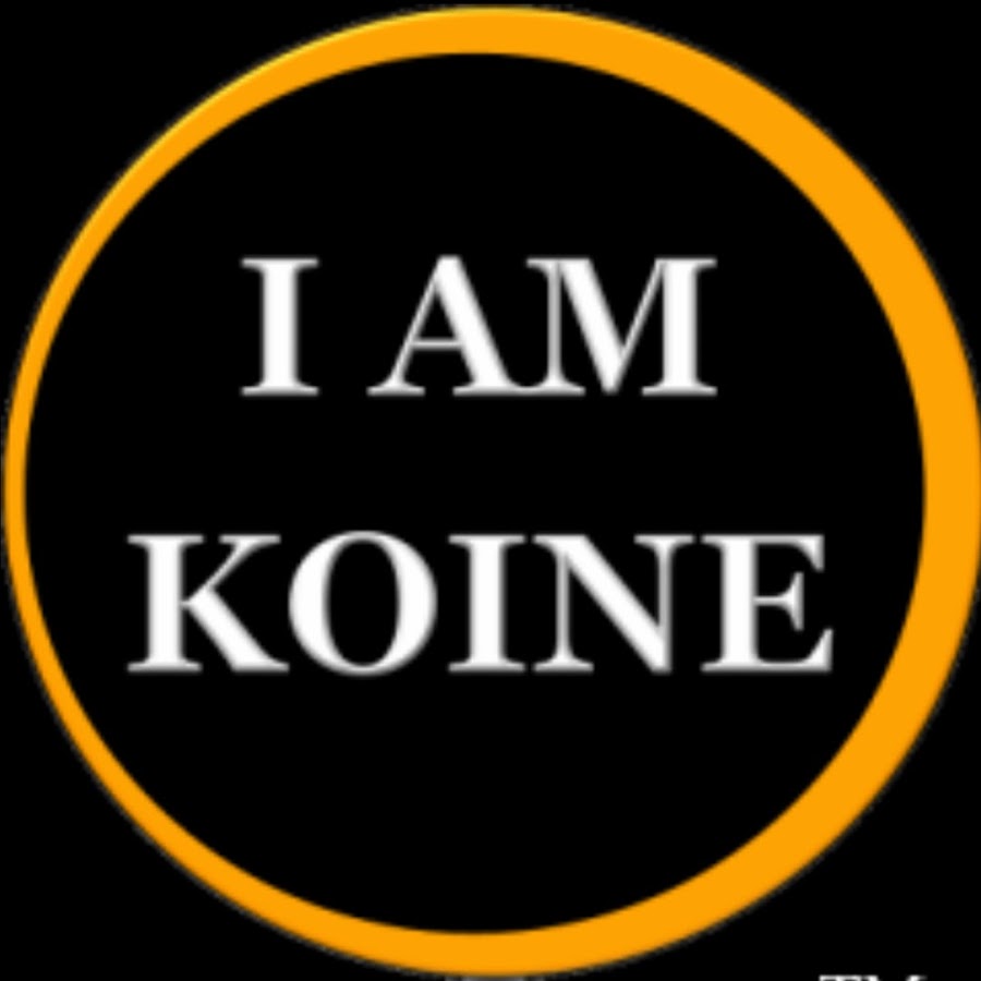 I Am KOINE