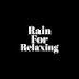 logo Rain For Relaxing