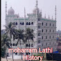 MUHARRAM LATHI HISTORY