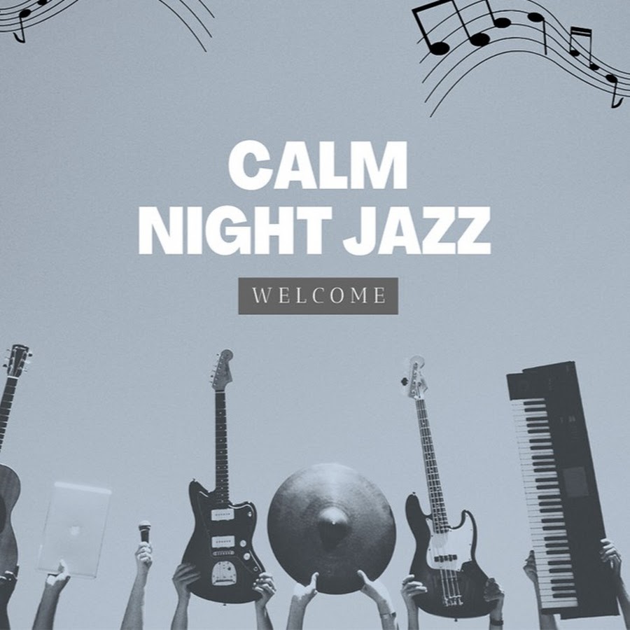 Calm Night Jazz