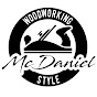 Woodworking McDaniel Style