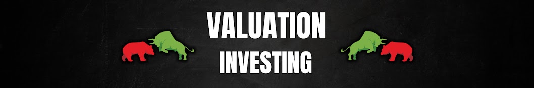 Valuation Investing