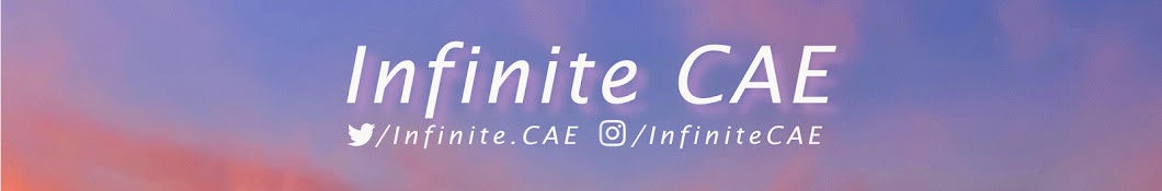 Infinite CAE